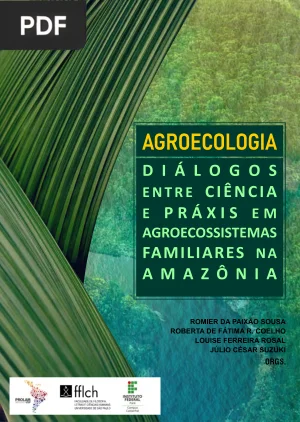 Agroecologia: Diálogos entre Ciência e Práxis em Agroecossistemas Familiares