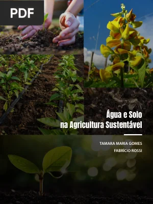 Água e Solo na Agricultura Sustentável