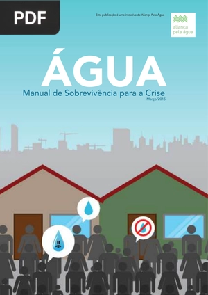 Água. Manual de sobrevivência para a crise