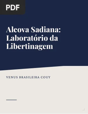 Alcova Sadiana: Laboratório da Libertinagem