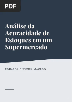 Análise da Acuracidade de Estoques em um Supermercado