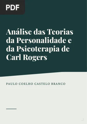 Análise das Teorias da Personalidade e da Psicoterapia de Carl Rogers
