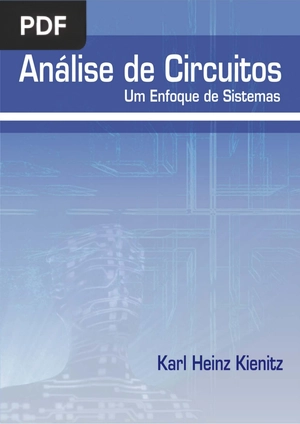 Análise de Circuitos - Um Enfoque de Sistemas