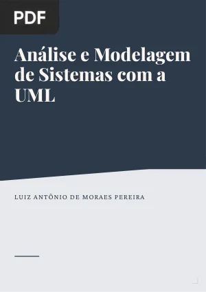 Análise e Modelagem de Sistemas com a UML