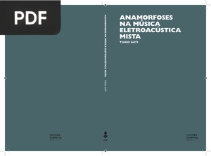 Anamorfoses na música eletroacústica mista