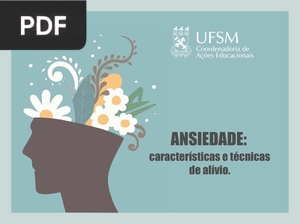 Ansiedade - Características e Técnicas de Alívio