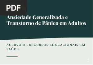 Ansiedade generalizada e transtorno de pânico em adultos
