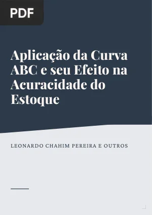 Aplicação da Curva ABC e seu Efeito na Acuracidade do Estoque