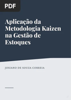 Aplicação da Metodologia Kaizen na Gestão de Estoques
