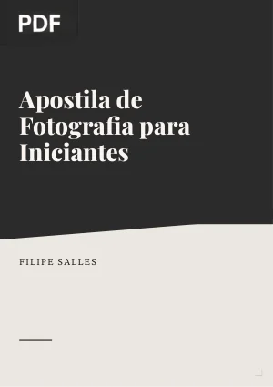 Apostila de Fotografia para Iniciantes
