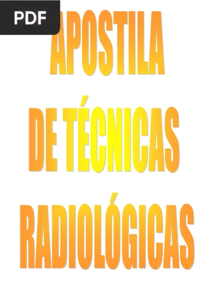 Apostila de técnicas radiológicas