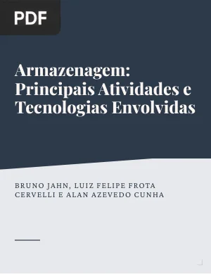 Armazenagem: Principais Atividades e Tecnologias Envolvidas