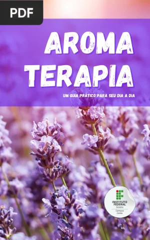 Aromaterapia: um guia prático para o seu dia a dia