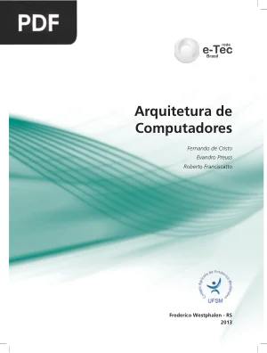 Arquitetura de Computadores: Processador, Memória e Montagem