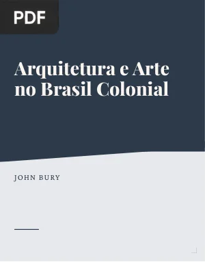 Arquitetura e Arte no Brasil Colonial