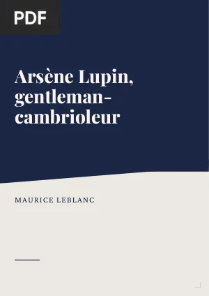 Arsène Lupin, gentleman-cambrioleur