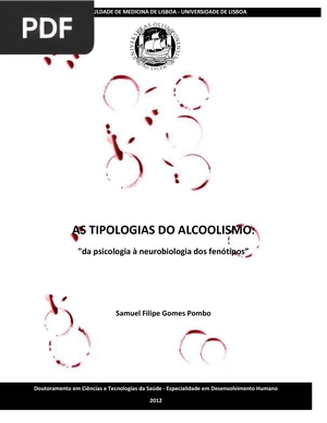 As Tipologias do Alcoolismo - da psicologia à neurobiologia dos fenótipos
