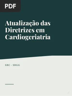 Atualização das Diretrizes em Cardiogeriatria