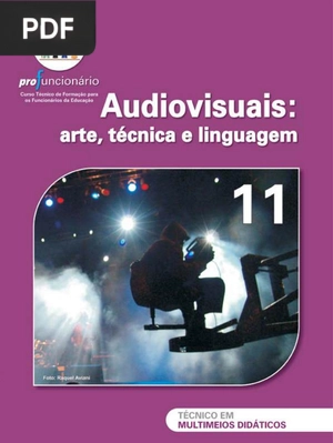 Audiovisuais: arte, técnica e linguagem