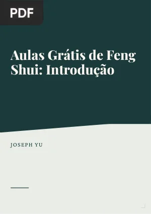 Aulas Grátis de Feng Shui: Introdução