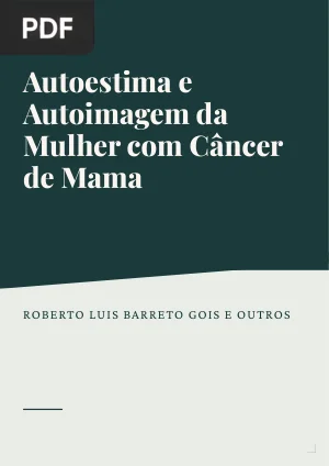 Autoestima e Autoimagem da Mulher com Câncer de Mama