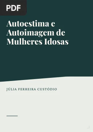 Autoestima e Autoimagem de Mulheres Idosas