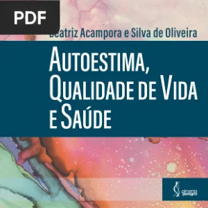 Autoestima, Qualidade de Vida e Saúde