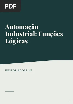 Automação Industrial: Funções Lógicas