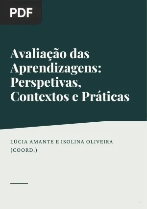 Avaliação das Aprendizagens: Perspetivas, Contextos e Práticas