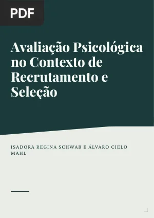 Avaliação Psicológica no Contexto de Recrutamento e Seleção