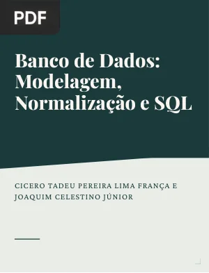 Banco de Dados: Modelagem, Normalização e SQL
