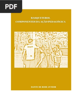 Basquetebol - Componentes da Ação Pedagógica