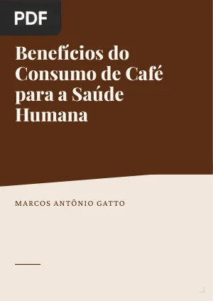 Benefícios do Consumo de Café para a Saúde Humana