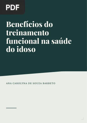 Benefícios do treinamento funcional na saúde do idoso