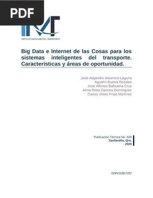 Big Data e Internet de las Cosas para los sistemas inteligentes del transporte. Características y áreas de oportunidad