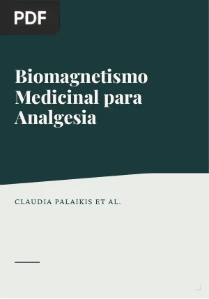 Biomagnetismo Medicinal para Analgesia: Protocolo Par Trauma Moderno