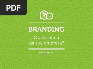 Branding: Qual a alma da sua empresa?