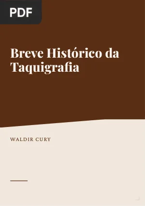 Breve histórico da taquigrafia