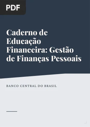 Caderno de Educação Financeira: Gestão de Finanças Pessoais