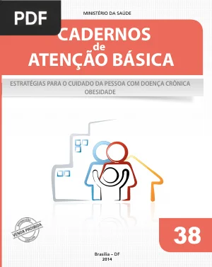 Cadernos de Atenção Básica 38: Estratégias para o Cuidado da Pessoa com Doença Crônica - Obesidade