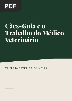 Cães-Guia e o Trabalho do Médico Veterinário