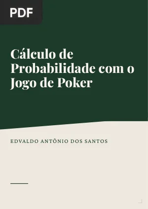 Cálculo de Probabilidade com o Jogo de Poker