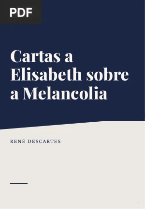 Cartas a Elisabeth sobre a Melancolia
