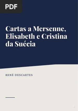Cartas a Mersenne, Elisabeth e Cristina da Suécia