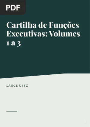 Cartilha de Funções Executivas: Volumes 1 a 3