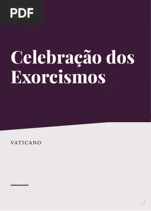 Celebração dos Exorcismos