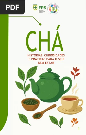 Chá: Histórias, Curiosidades e Práticas para o Seu Bem-Estar