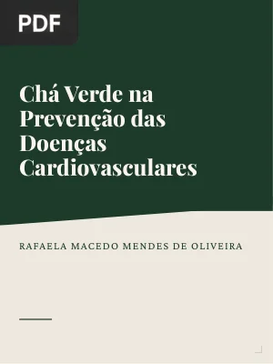 Chá Verde na Prevenção das Doenças Cardiovasculares