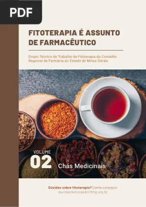 Chás Medicinais: Fitoterapia é Assunto de Farmacêutico