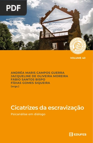 Cicatrizes da escravização - Psicanálise em diálogo